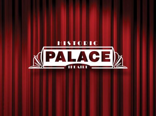 Marketing & Awareness Campaign Historic Palace Theater