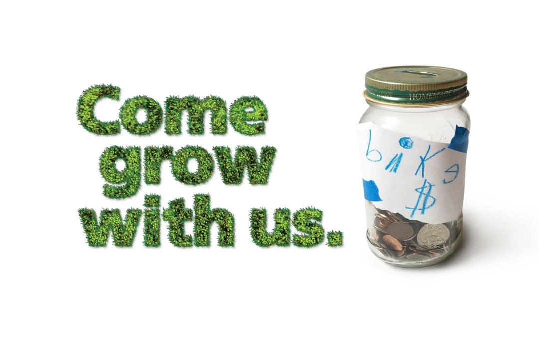 ‘Come Grow with Us’ Campaign  Cornerstone CFCU