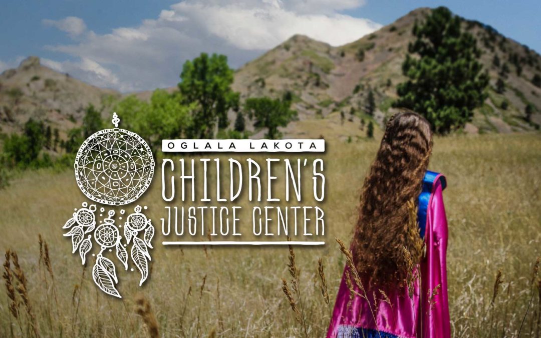 Branding & Awareness Oglala Lakota Children’s Justice Center