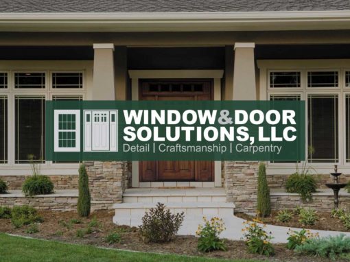 Branding, Website & Social Media<br> Window & Door Solutions, LLC